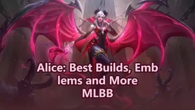 Mobile Legends Bang Bang Alice: Best Builds, Emblems and More