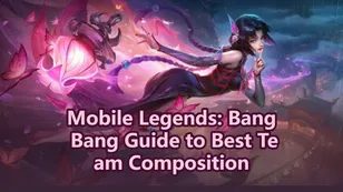 Mobile Legends: Bang Bang Guide to Best Team Composition