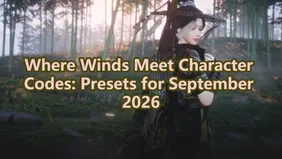 Where Winds Meet Character Codes: Presets for October 2026